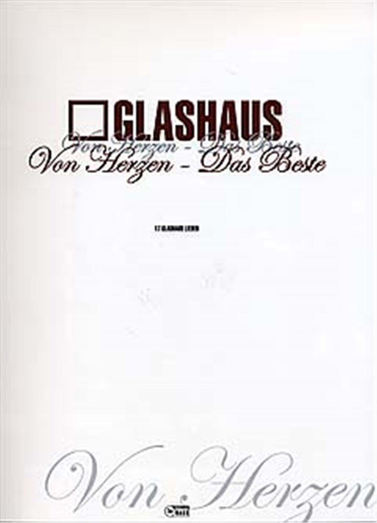 Glashaus: Von Herzen - Das Beste